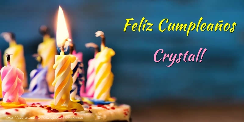 Felicitaciones de cumpleaños - Tartas & Vela | Feliz Cumpleaños Crystal!