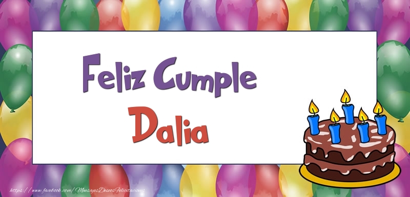 Felicitaciones de cumpleaños - Globos & Tartas | Feliz Cumple Dalia