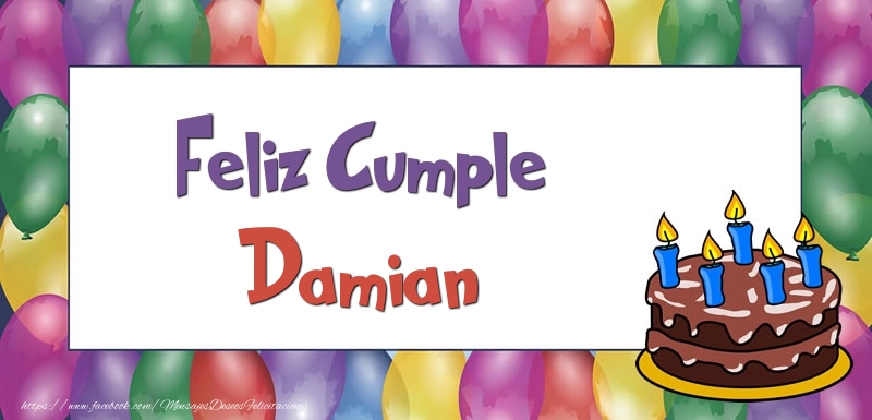 Felicitaciones de cumpleaños - Globos & Tartas | Feliz Cumple Damian