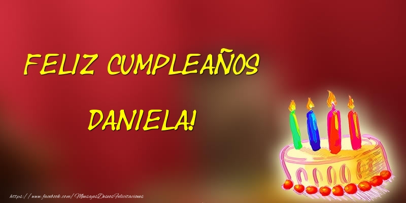 Felicitaciones de cumpleaños - Tartas | Feliz cumpleaños Daniela!
