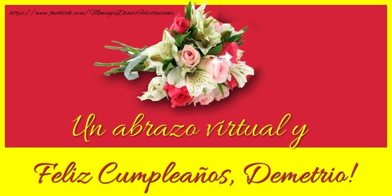 Felicitaciones de cumpleaños - Feliz Cumpleaños, Demetrio!