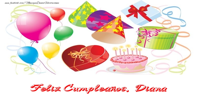 Felicitaciones de cumpleaños - Globos & Regalo & Tartas | Feliz Cumpleaños Diana!