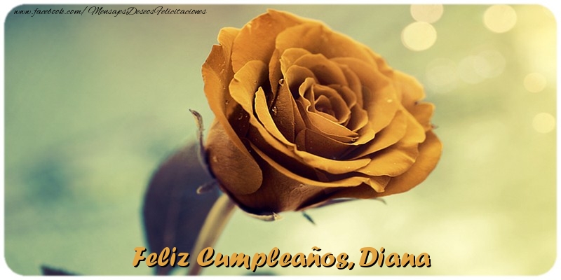 Felicitaciones de cumpleaños - Feliz Cumpleaños, Diana