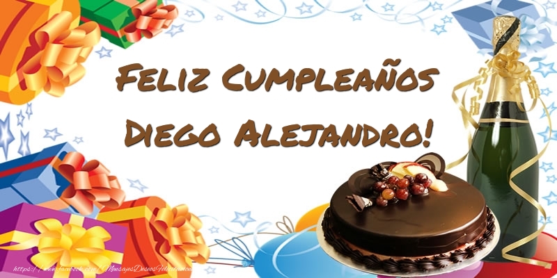 Felicitaciones de cumpleaños - Champán & Tartas | Feliz Cumpleaños Diego Alejandro!