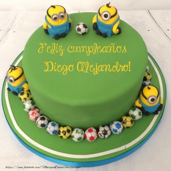 Felicitaciones de cumpleaños - Tartas | Feliz cumpleaños, Diego Alejandro!