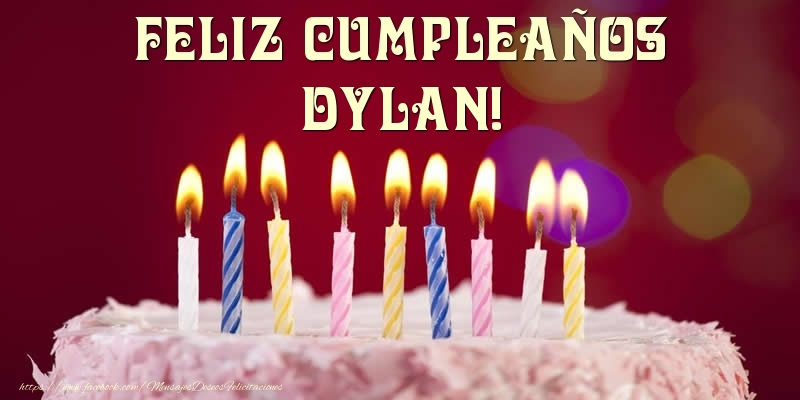 Felicitaciones de cumpleaños - Tarta - Feliz Cumpleaños, Dylan!