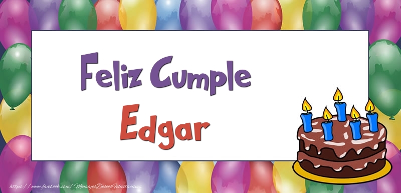 Felicitaciones de cumpleaños - Feliz Cumple Edgar