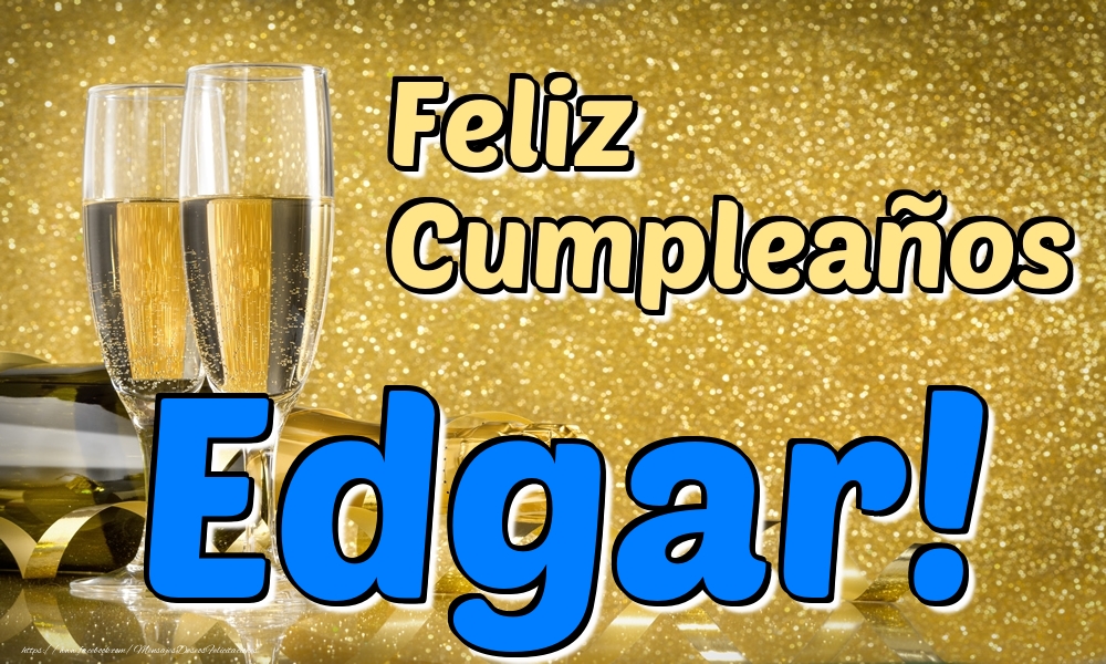 Felicitaciones de cumpleaños - Feliz Cumpleaños Edgar!