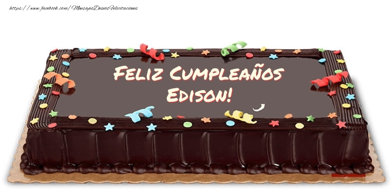 Felicitaciones de cumpleaños - Feliz Cumpleaños Edison!