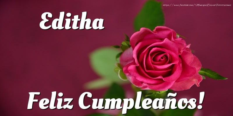 Felicitaciones de cumpleaños - Rosas | Editha Feliz Cumpleaños!