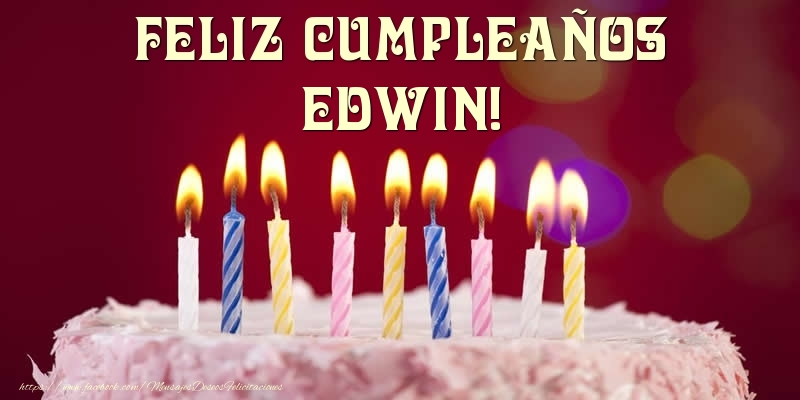 Felicitaciones de cumpleaños - Tarta - Feliz Cumpleaños, Edwin!