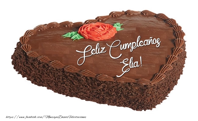 Felicitaciones de cumpleaños - Tarta Feliz Cumpleaños Elia!