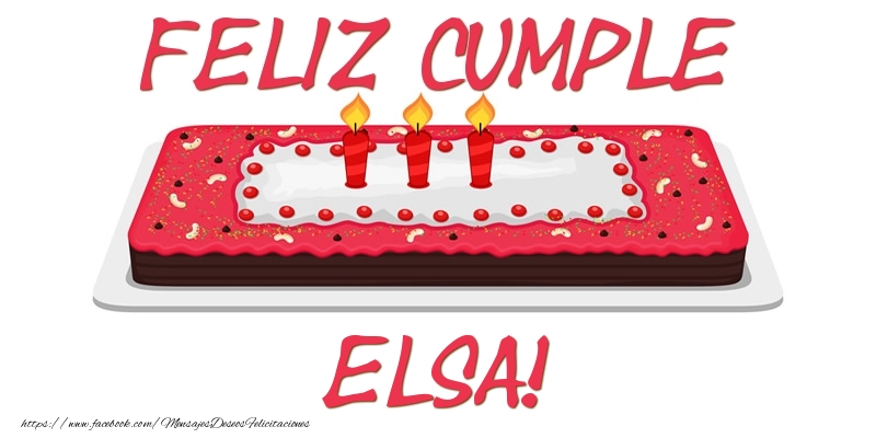 Felicitaciones de cumpleaños - Tartas | Feliz Cumple Elsa!