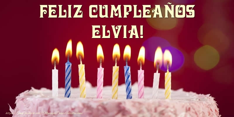 Felicitaciones de cumpleaños - Tarta - Feliz Cumpleaños, Elvia!