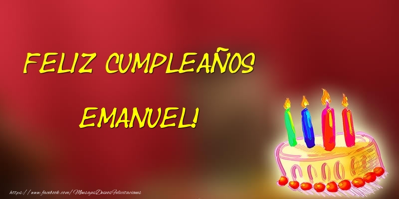 Felicitaciones de cumpleaños - Feliz cumpleaños Emanuel!