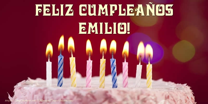 Felicitaciones de cumpleaños - Tarta - Feliz Cumpleaños, Emilio!
