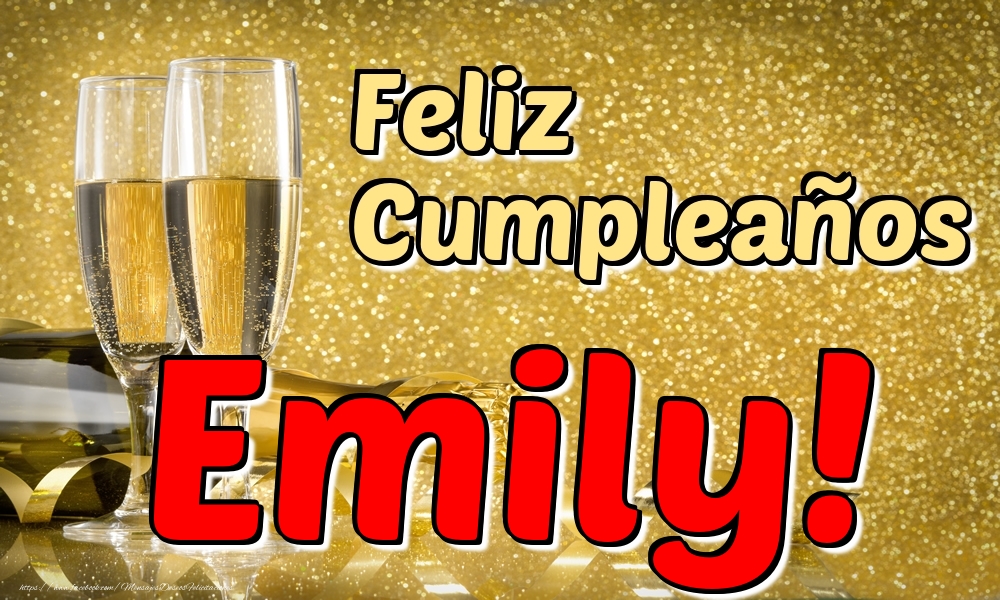 Felicitaciones de cumpleaños - Champán | Feliz Cumpleaños Emily!