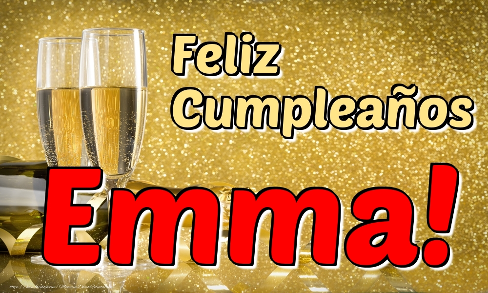 Felicitaciones de cumpleaños - Champán | Feliz Cumpleaños Emma!