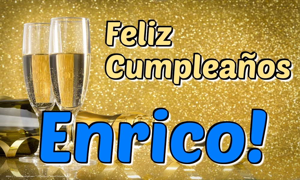 Felicitaciones de cumpleaños - Champán | Feliz Cumpleaños Enrico!