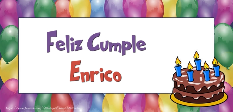 Felicitaciones de cumpleaños - Globos & Tartas | Feliz Cumple Enrico