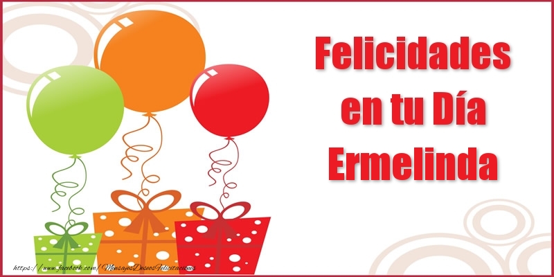  Felicitaciones de cumpleaños - Globos | Felicidades en tu Día Ermelinda