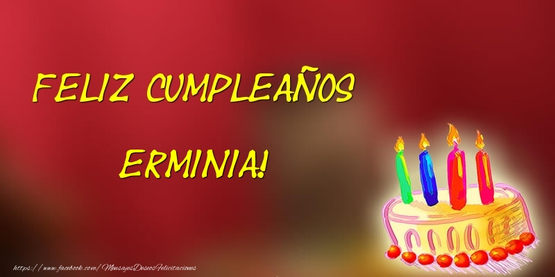 Felicitaciones de cumpleaños - Feliz cumpleaños Erminia!