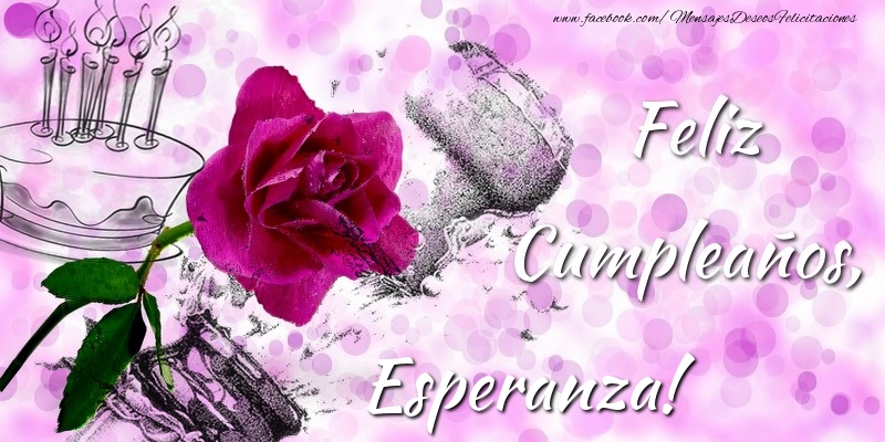 Felicitaciones de cumpleaños - Champán & Flores | Feliz Cumpleaños, Esperanza!