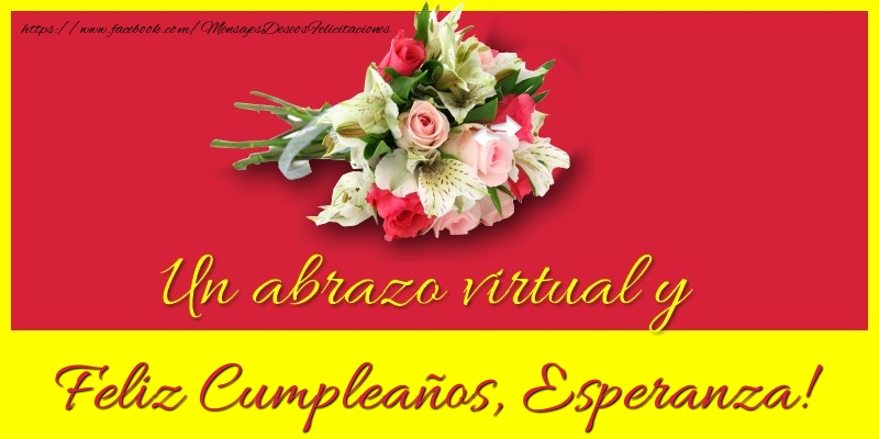 Felicitaciones de cumpleaños - Ramo De Flores | Feliz Cumpleaños, Esperanza!