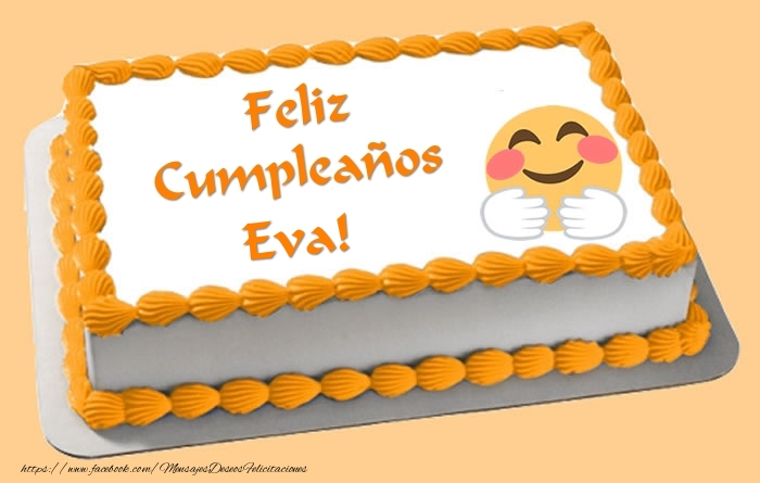  Felicitaciones de cumpleaños - Tarta Feliz Cumpleaños Eva!