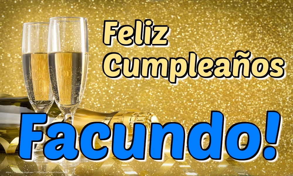 Felicitaciones de cumpleaños - Feliz Cumpleaños Facundo!