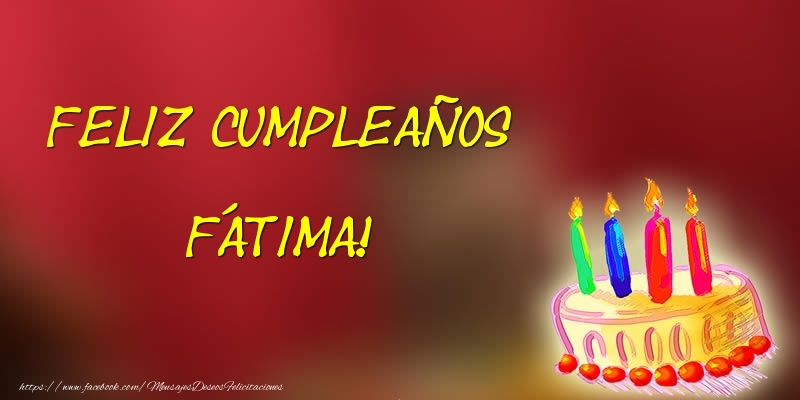 Felicitaciones de cumpleaños - Tartas | Feliz cumpleaños Fátima!