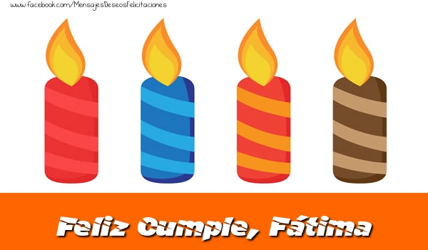 Felicitaciones de cumpleaños - Vela | Feliz Cumpleaños, Fátima!