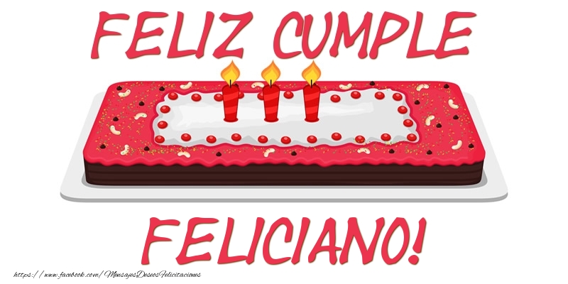 Felicitaciones de cumpleaños - Feliz Cumple Feliciano!