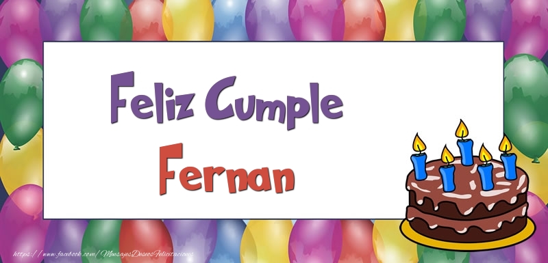 Felicitaciones de cumpleaños - Globos & Tartas | Feliz Cumple Fernan