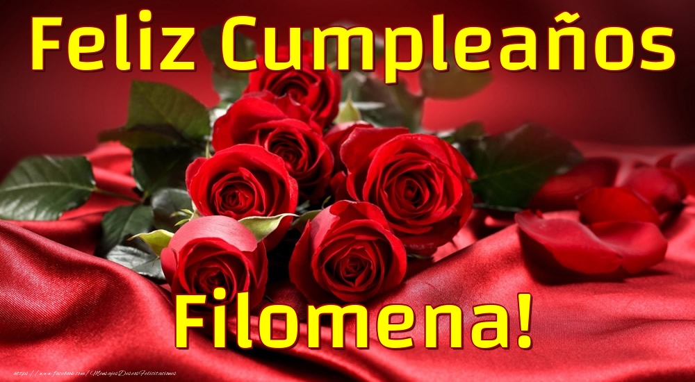 Felicitaciones de cumpleaños - Rosas | Feliz Cumpleaños Filomena!