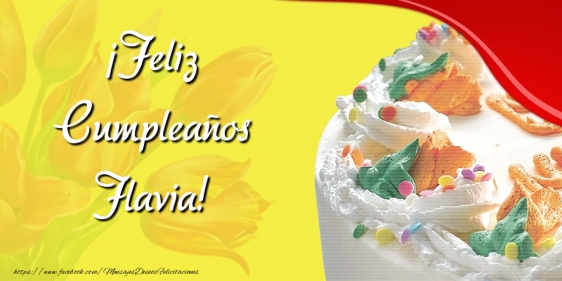 Felicitaciones de cumpleaños - Tartas | ¡Feliz Cumpleaños Flavia