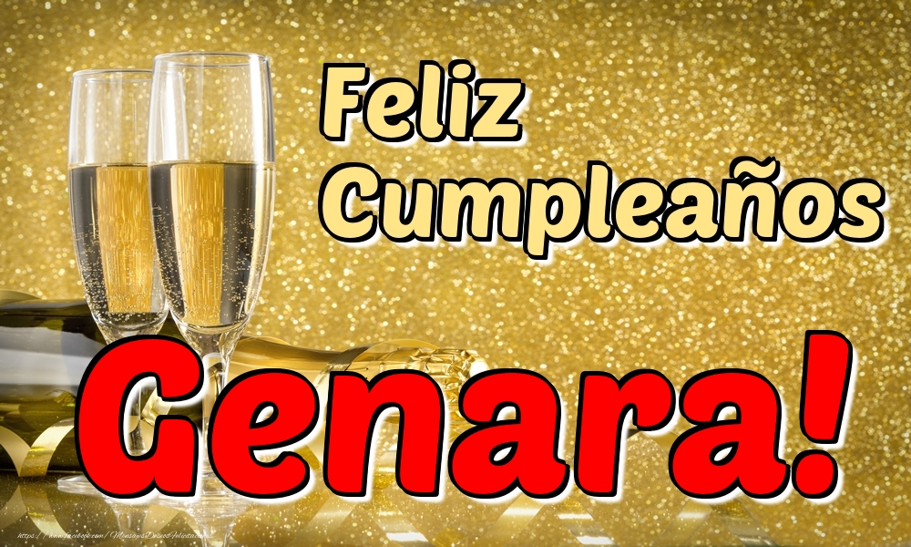 Felicitaciones de cumpleaños - Champán | Feliz Cumpleaños Genara!
