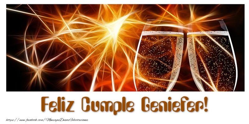Felicitaciones de cumpleaños - Champán | Feliz Cumple Geniefer!