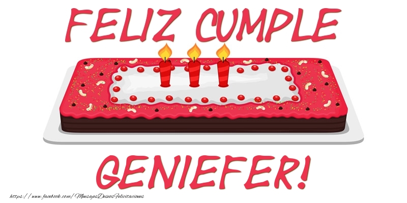 Felicitaciones de cumpleaños - Feliz Cumple Geniefer!