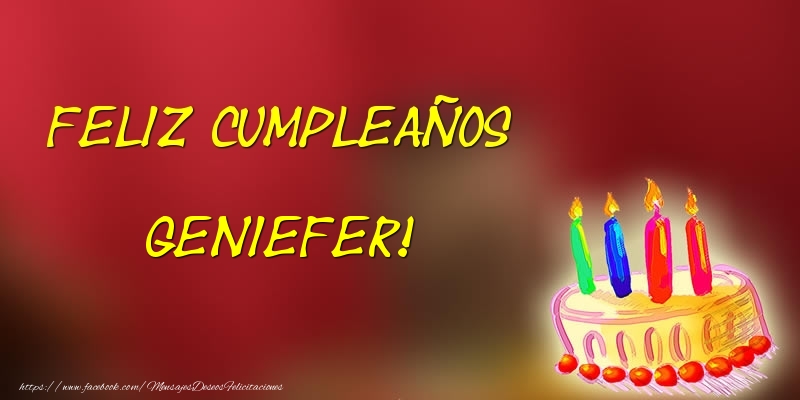 Felicitaciones de cumpleaños - Feliz cumpleaños Geniefer!