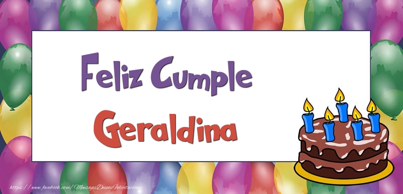 Felicitaciones de cumpleaños - Globos & Tartas | Feliz Cumple Geraldina