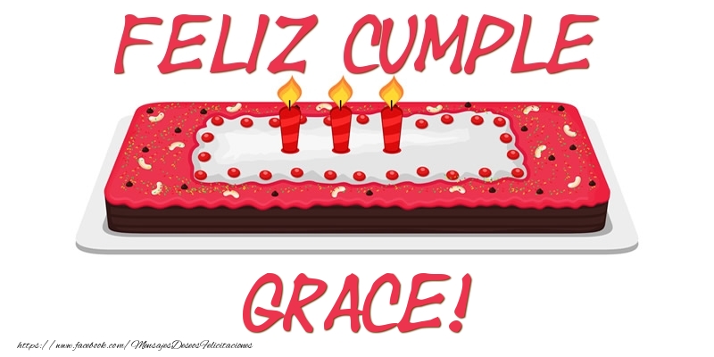 Felicitaciones de cumpleaños - Tartas | Feliz Cumple Grace!