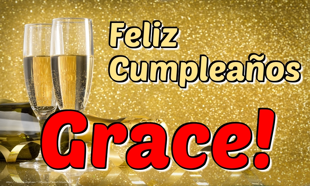 Felicitaciones de cumpleaños - Feliz Cumpleaños Grace!