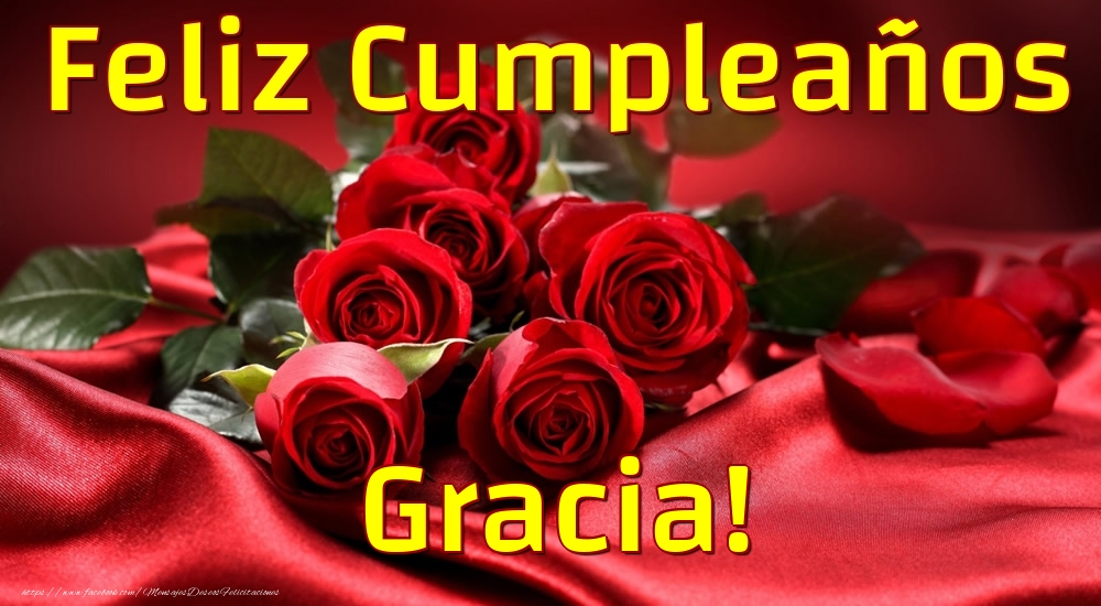Felicitaciones de cumpleaños - Rosas | Feliz Cumpleaños Gracia!