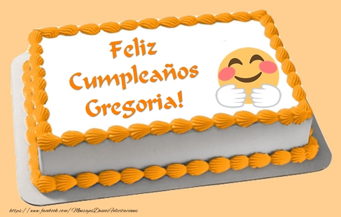 Felicitaciones de cumpleaños - Tarta Feliz Cumpleaños Gregoria!