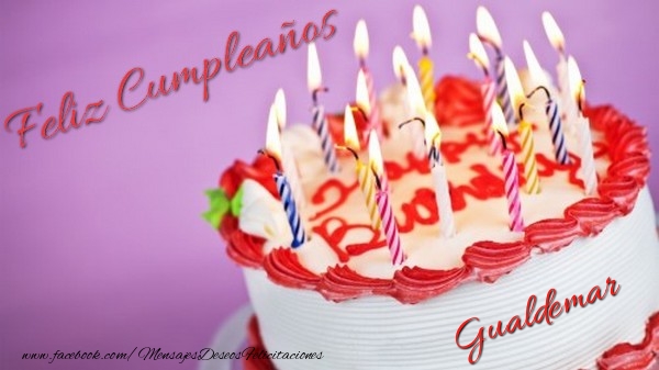 Felicitaciones de cumpleaños - Tartas | Feliz cumpleaños, Gualdemar!