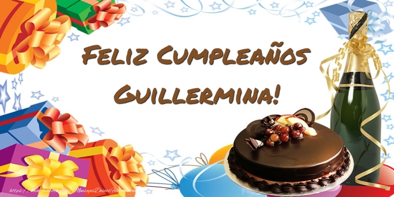 Felicitaciones de cumpleaños - Champán & Tartas | Feliz Cumpleaños Guillermina!