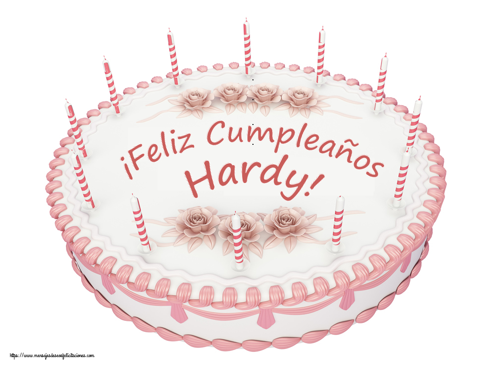 Felicitaciones de cumpleaños -  ¡Feliz Cumpleaños Hardy! - Tartas
