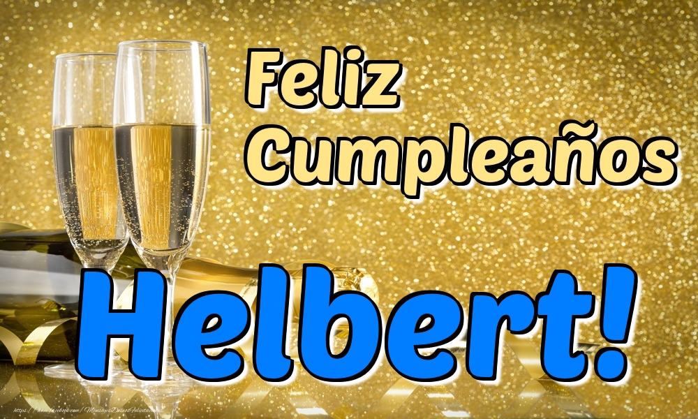 Felicitaciones de cumpleaños - Feliz Cumpleaños Helbert!