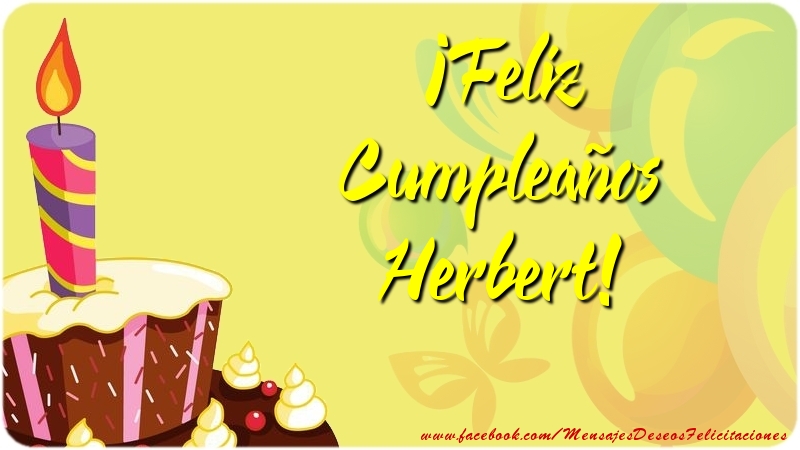 Felicitaciones de cumpleaños - Globos & Tartas | ¡Feliz Cumpleaños Herbert